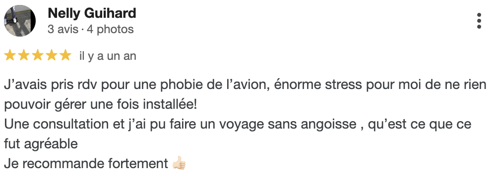 avis d'une cliente satisfaite par rapport à une phobie de l'avion. Elle me recommande fortement